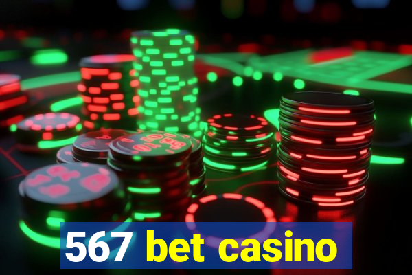 567 bet casino